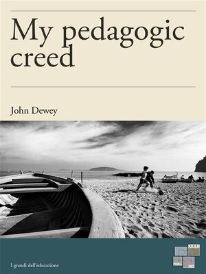 cover image of My pedagogic creed